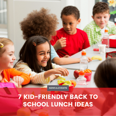 7 Kid-Friendly Back To School Lunch Ideas