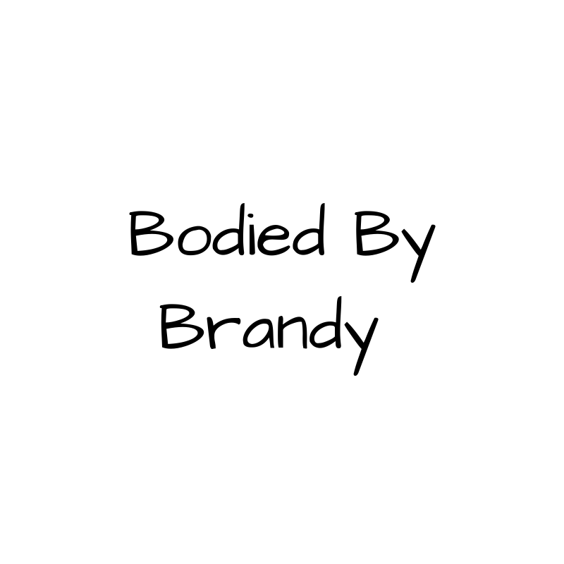 Bodied by Brandy
